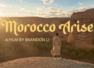 « Morocco Arise », un voyage à travers les merveilles du Maroc (Vidéos)