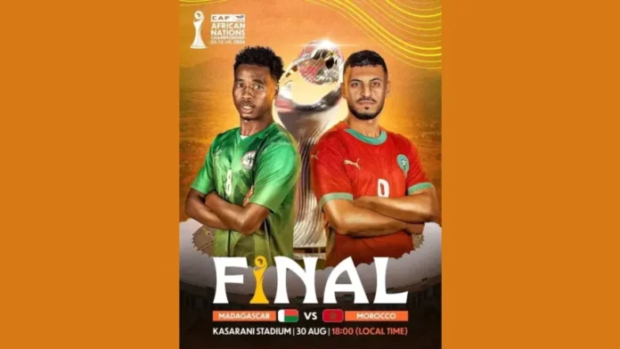 Finale CHAN 2024 : Maroc vs Madagascar, à quelle heure et sur quelle chaîne ?