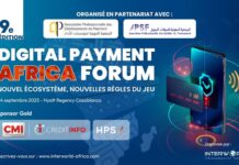 Casablanca accueille la 9ᵉ édition du Digital Payment Africa Forum Casablanca accueille la 9ᵉ édition du Digital Payment Africa Forum