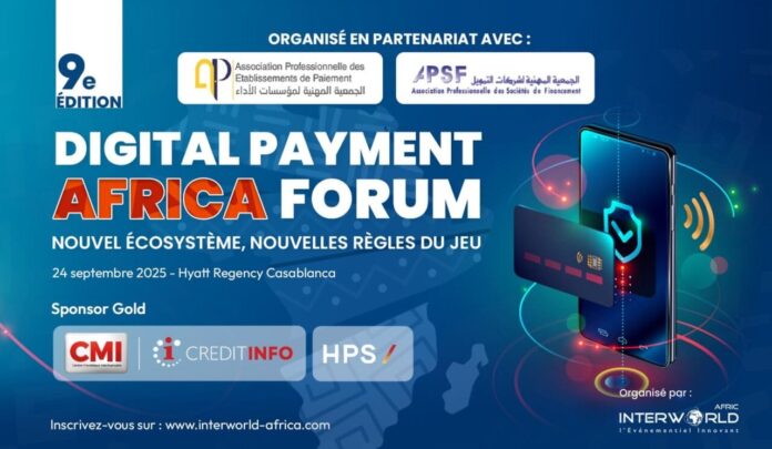 Casablanca accueille la 9ᵉ édition du Digital Payment Africa Forum