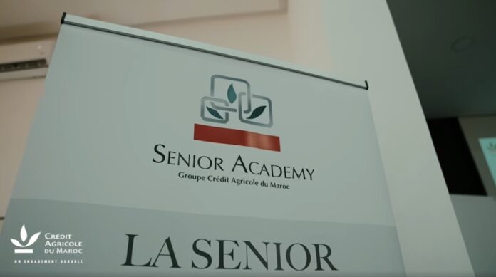 Le Crédit Agricole du Maroc crée sa Senior Academy