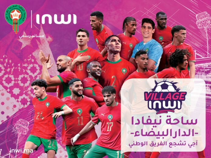 Village inwi inwi ouvre le inwi Village à l’espace Nevada de Casablanca pour rassembler les supporters autour des matchs des Lions de l’Atlas.